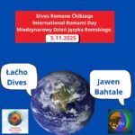 5 NOVEMBRO AMARO DIVES ROMANE ĆHIBIAKO, SARE ROMENGE ANDE LUMIA BAHT  THAJ SATIPEN. NABISTYRAS KAJ ...