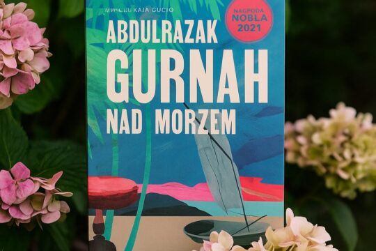 Na długi weekend polecamy książkę noblisty z Tanzanii - Abdulrazaka Gurnaha!...