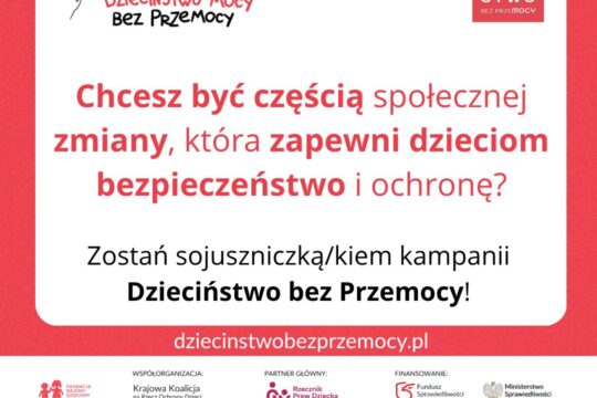 Ostatnie dni, by uzyskać certyfikat sojusznika/czki kampanii Dzieciństwo bez Prz...