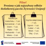 Pilne! Prosimy o możliwie najszybszy odbiór dodatkowej paczki Żywności Unijnej!...