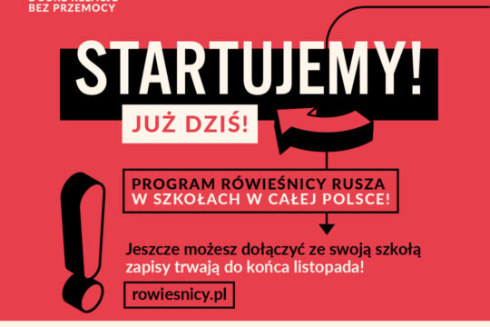 Pod hasłem „Dobre relacje bez przemocy” rusza program RÓWIEŚNICY!