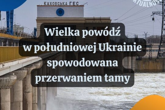 Przerwanie tamy na rzece Dniepr doprowadziło do gigantycznej powodzi w południowej Ukrainie....