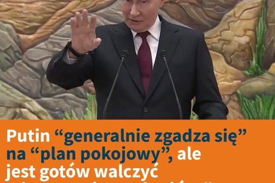 Putin stwierdził, że wojska ukraińskie "zajmują" terytoria w Donbasie - choć wed...