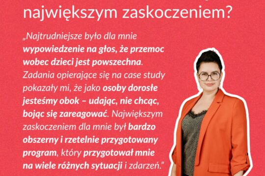 Standardy Ochrony Małoletnich są pierwszym krokiem w budowaniu środowisk bezpiec...