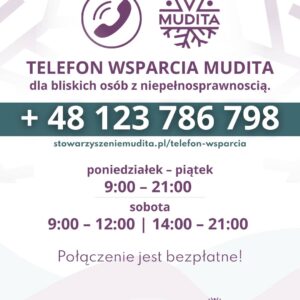 Telefon Wsparcia Mudita udziela bezpłatnej pomocy psychologicznej bliskim osób z niepełnosprawnościa...
