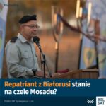 Urodzony w Mozyrzu generał brygady Roman Gofman może zostać nowym szefem Mosadu ...