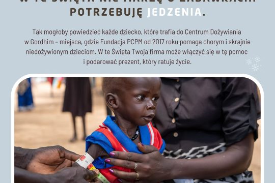 Zapraszamy firmy do włączenia się w nasze działania w Sudanie Południowym....