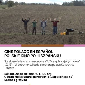 CINE POLACO EN ESPAÑOL: “La aldea de las vacas nadadoras”...