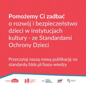 Dzieci i młodzież, które uczestniczą w działaniach artystycznych, zyskują coś wy...