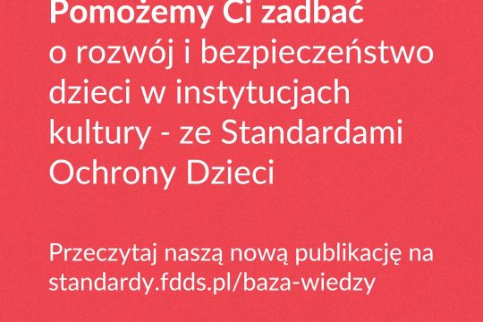 Dzieci i młodzież, które uczestniczą w działaniach artystycznych, zyskują coś wy...
