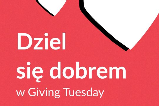 Dziś Giving Tuesday, idealny dzień, żeby… pomagać!  Dlatego szczególnie zachęcam...