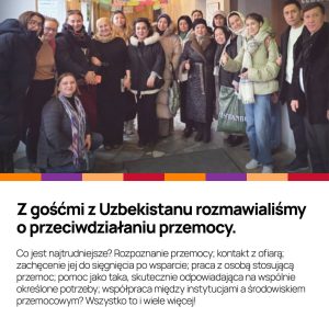W listopadzie gościliśmy w Centrum Wielokulturowym specjalistów z Uzbekistanu zajmujących się przeciwdziałanie...