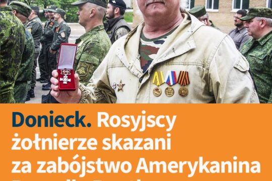 Według śledczych w kwietniu 2024 roku rosyjscy wojskowi stosowali wobec Russella...