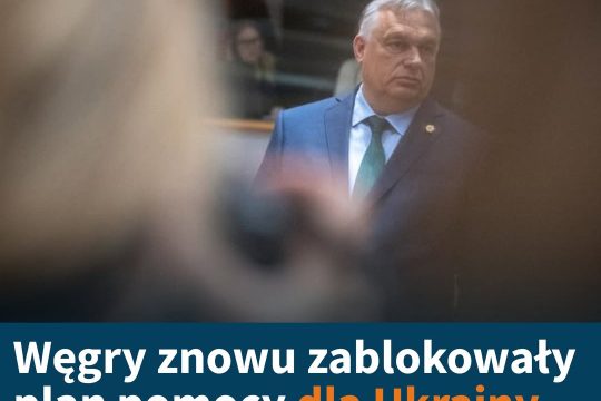 Węgry zablokowały emisję euroobligacji w celu wsparcia Ukrainy - poinformowało P...