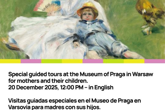 Wspólnie z Muzeum Warszawskiej Pragi zapraszamy mamy z dziećmi na specjalne oprowadzanie po wystawie w języku ...